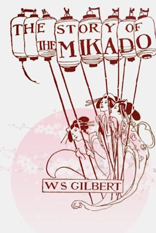 The Story of the Mikado