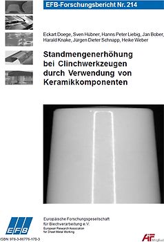 Standmengenerhöhung bei Clinchwerkzeugen durch Verwendung von Keramikkomponenten