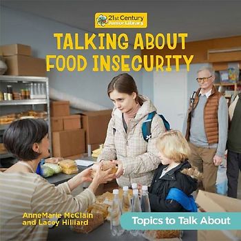 Talking about Food Insecurity