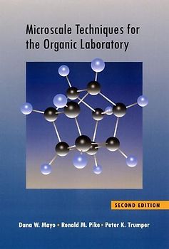 Microscale Techniques for the Organic Laboratory