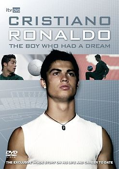 Cristiano Ronaldo - Cristiano Ronaldo - The Boy Who Had A Dream [UK Import] DVD