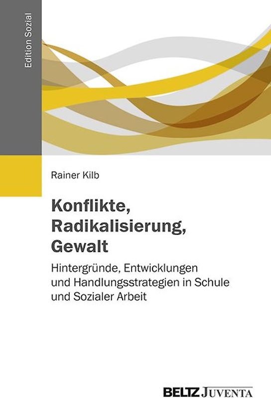 Konflikte, Radikalisierung, Gewalt