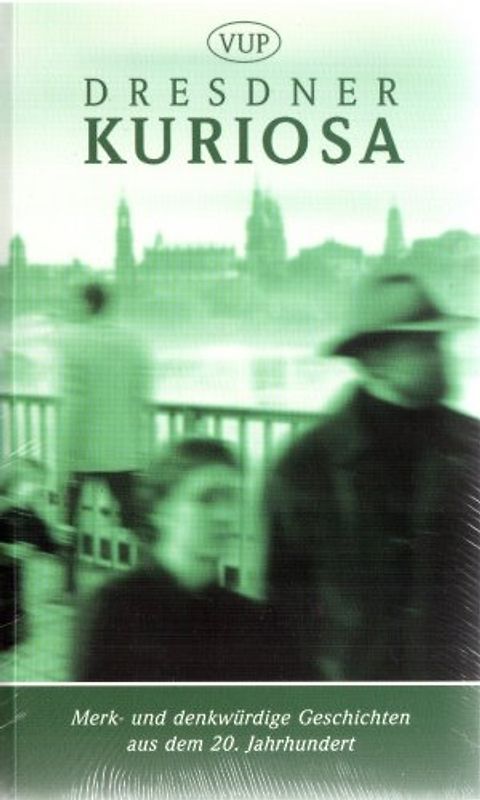 Dresdner Kuriosa