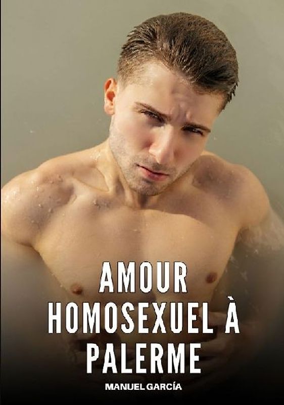 Amour Homosexuel à Palerme