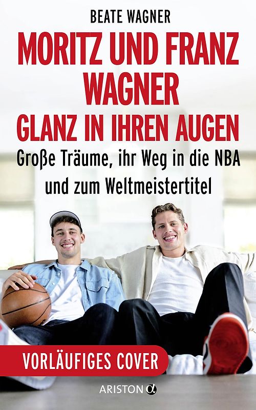 Moritz und Franz Wagner: Glanz in ihren Augen