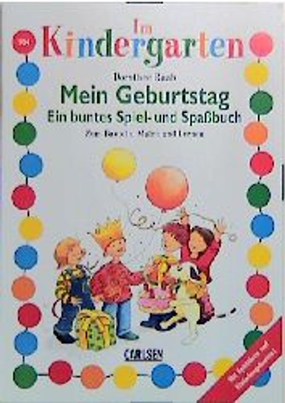 Mein Geburtstag. Ein buntes Spiel- und Spassbuch