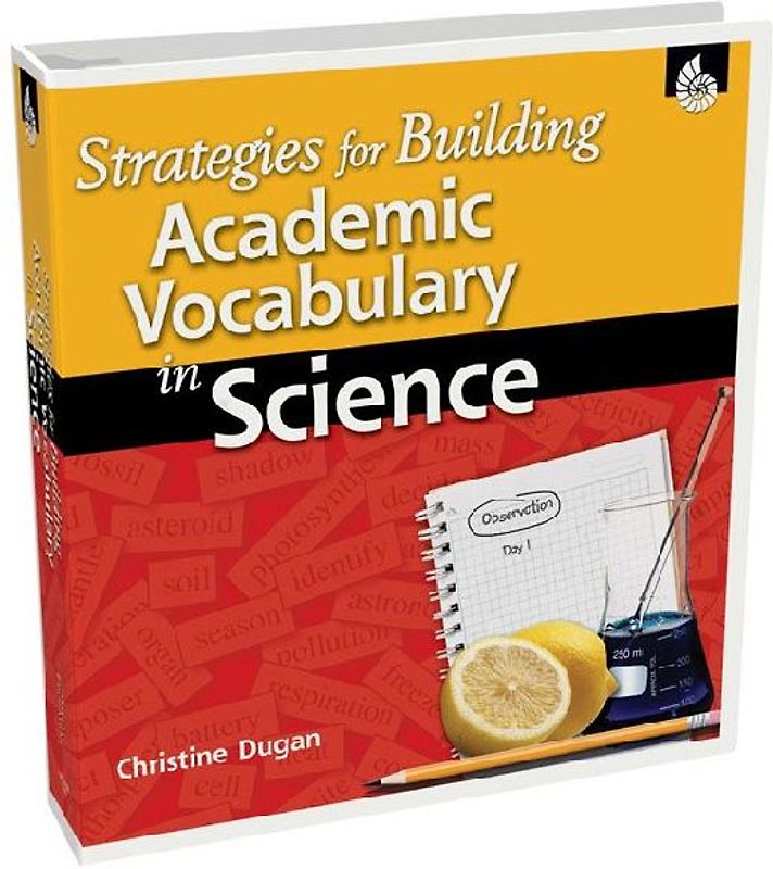 Strategies for Building Academic Vocabulary in Science