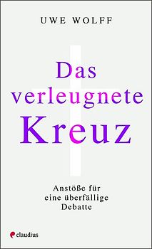 Das verleugnete Kreuz