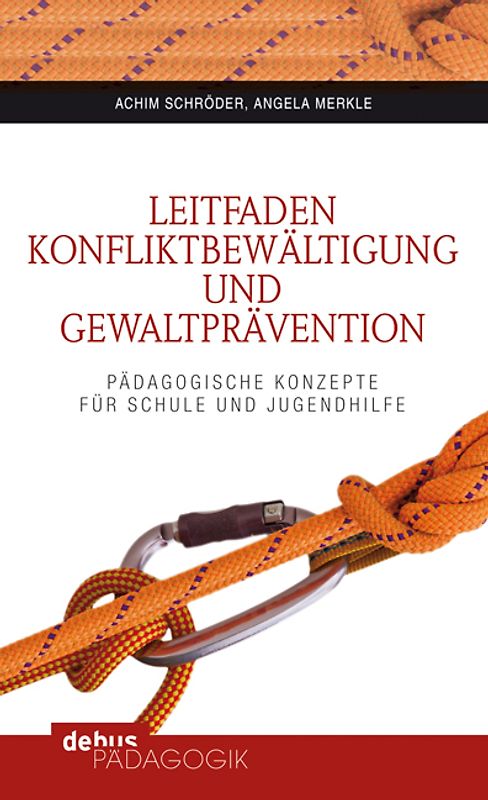 Leitfaden Konfliktbewältigung und Gewaltprävention