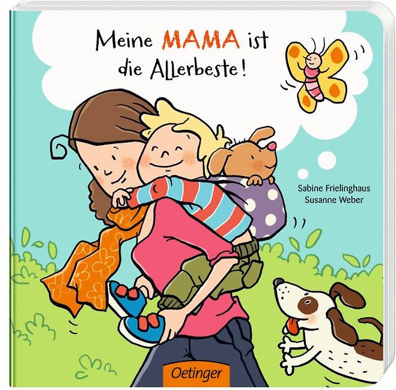 Meine Mama ist die Allerbeste!