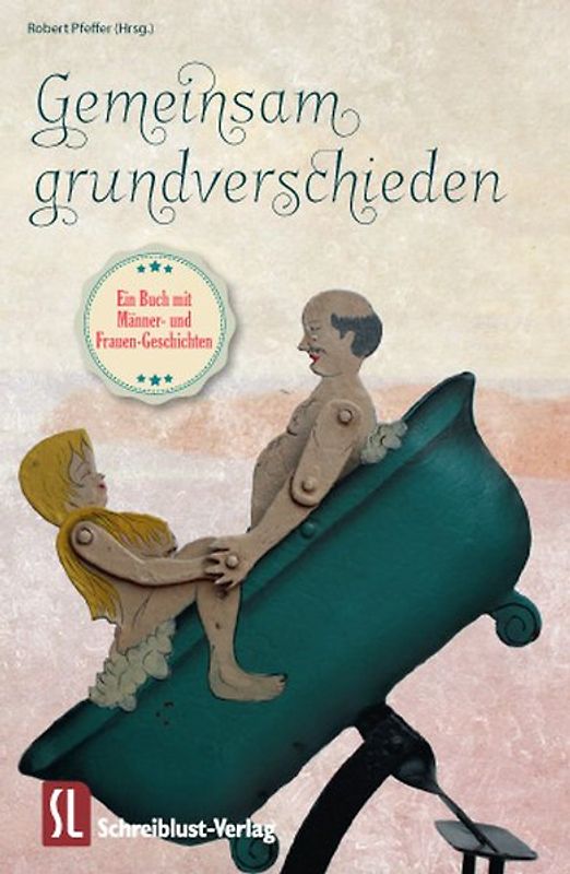 Gemeinsam grundverschieden