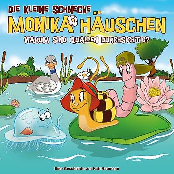 Die kleine Schnecke Monika Häuschen 74: Warum sind Quallen durchsichtig?