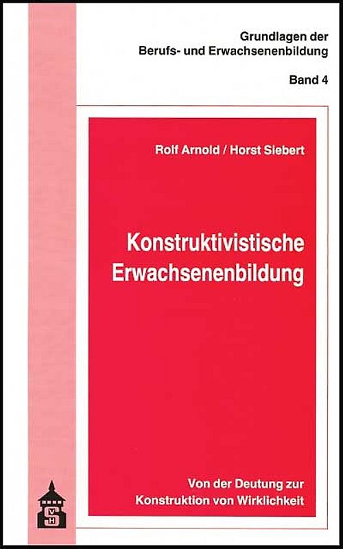 Konstruktivistische Erwachsenenbildung