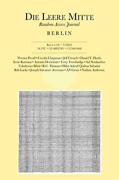 Die Leere Mitte: Issue 18 - 2023