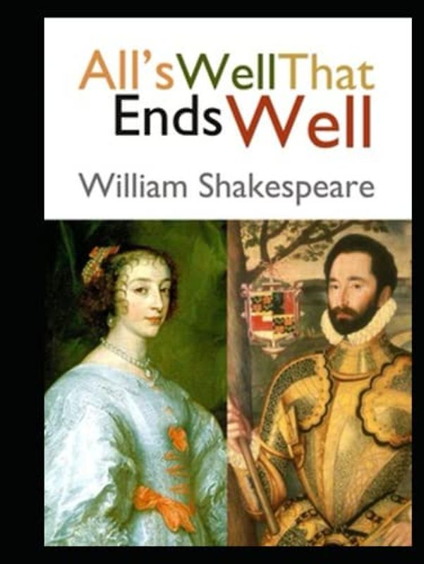 All's Well That Ends Well