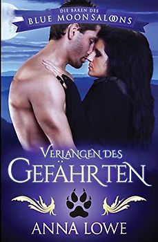 Verlangen des Gefährten (Die Bären des Blue Moon Saloons, Band 4)