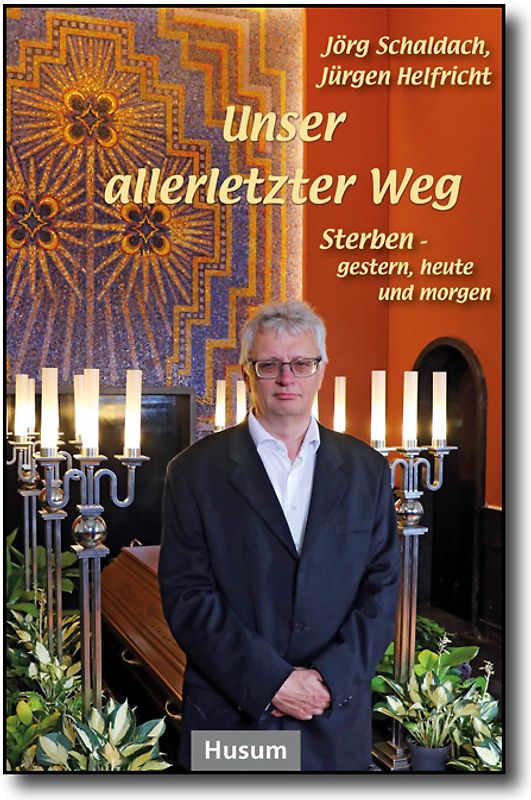 Unser allerletzter Weg