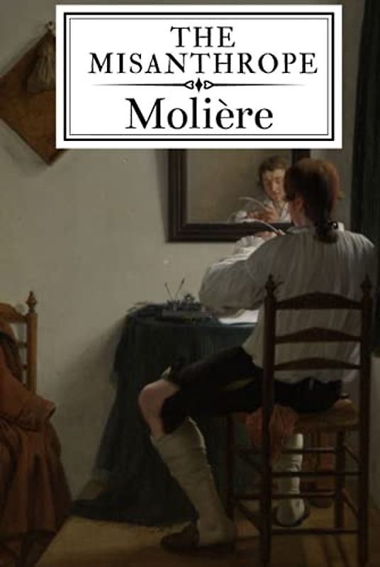 The Misanthrope