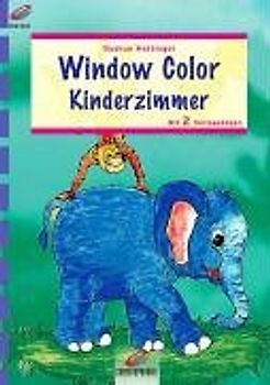 Window Color Kinderzimmer. Mit 2 Vorlagebögen