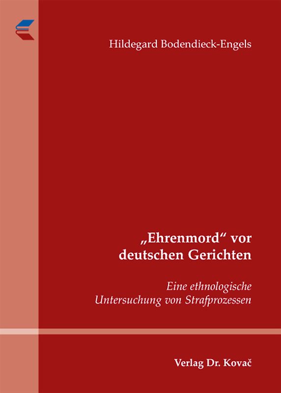 "Ehrenmord" vor deutschen Gerichten