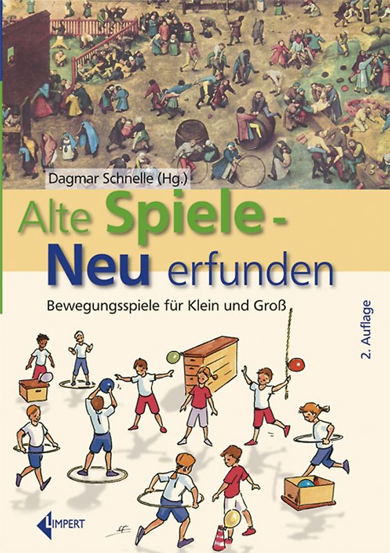 Alte Spiele - neu erfunden