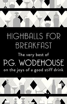 Highballs for Breakfast