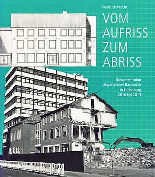 Vom Aufriss zum Abriss Band 3