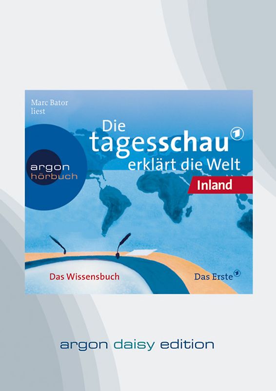 Die Tagesschau erklärt die Welt: Inland (DAISY Edition)