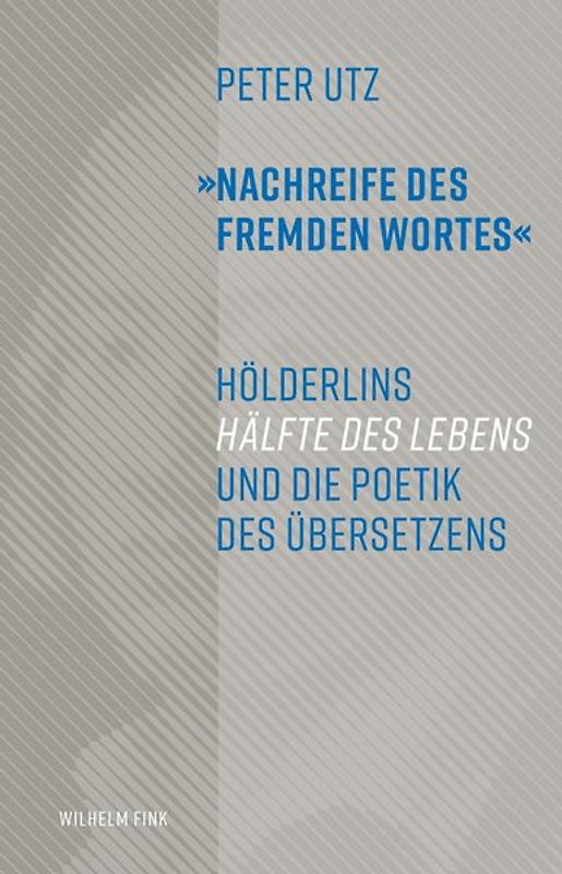 "Nachreife des fremden Wortes"