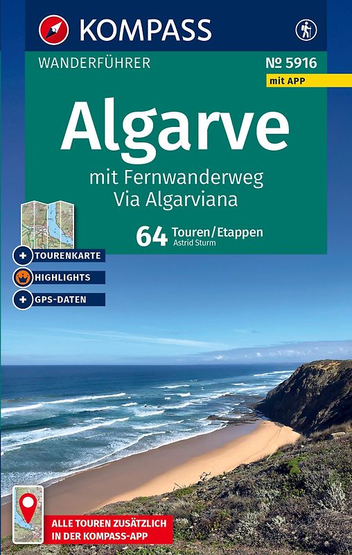KOMPASS Wanderführer Algarve mit Fernwanderweg Via Algarviana, 64 Touren / Etappen mit Extra-Tourenkarte