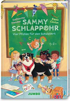 Sammy Schlappohr (Band 1) – Vier Pfoten für den Schulstart