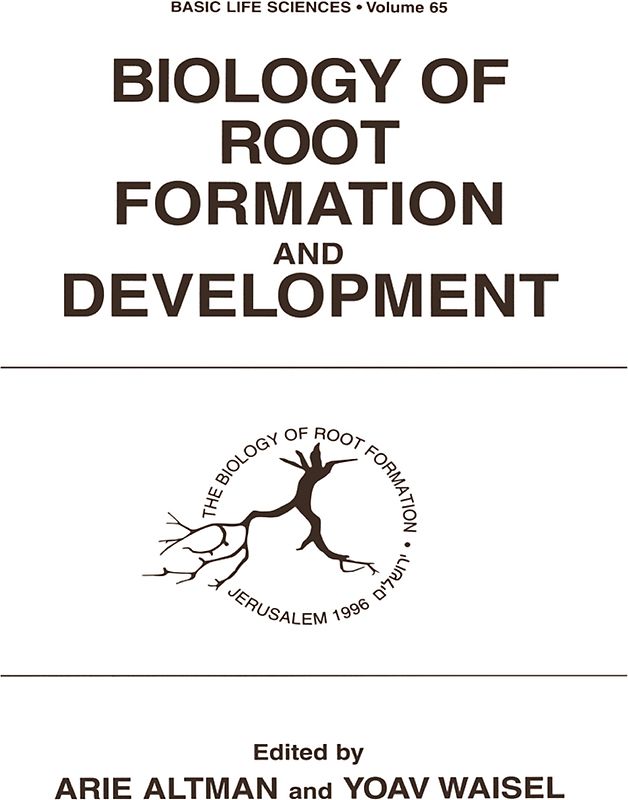 Biology of Root Formation and Development