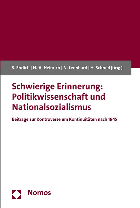 Schwierige Erinnerung: Politikwissenschaft und Nationalsozialismus