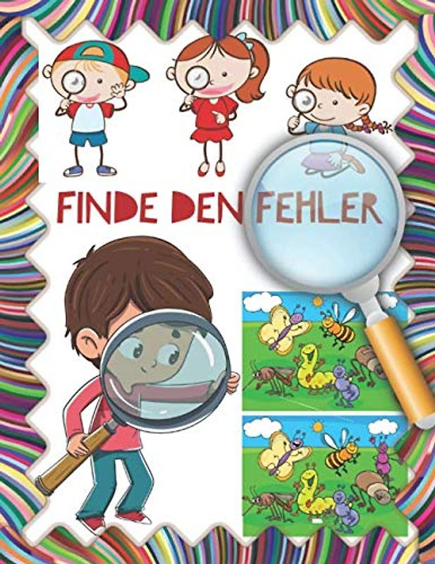 Finde den Fehler: Finde Den Unterschied, Fehler wimmelbuch Spiel & Spaß suchen buch kinder ab 6, Suchbilder kinder.
