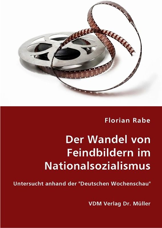 Der Wandel von Feindbildern im Nationalsozialismus