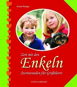 Zeit mit den Enkeln - Sternstunden für Großeltern