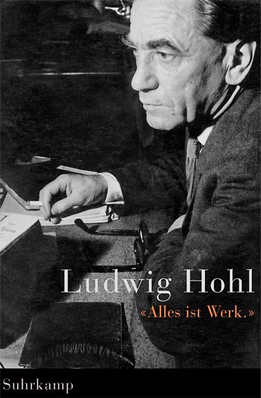 »Alles ist Werk«