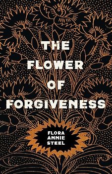 The Flower of Forgiveness