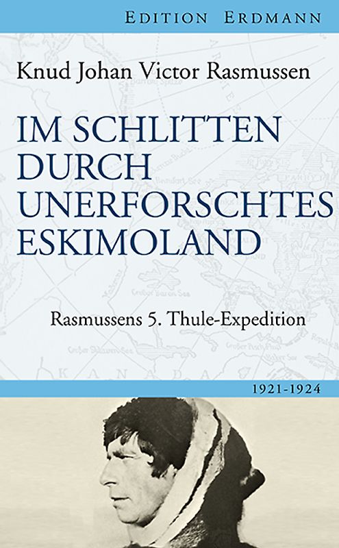 Im Schlitten durch unerforschtes Eskimoland