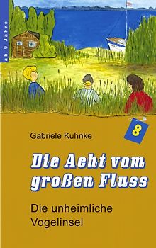 Die Acht vom großen Fluß, Band 2