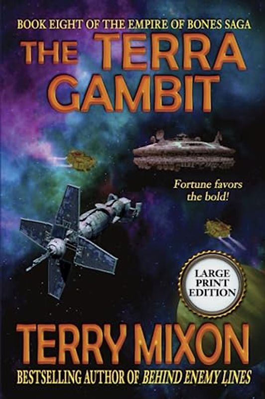 The Terra Gambit (Book 8 of the Empire of Bones Saga) (Large Print)