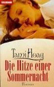 Die Hitze einer Sommernacht. Roman