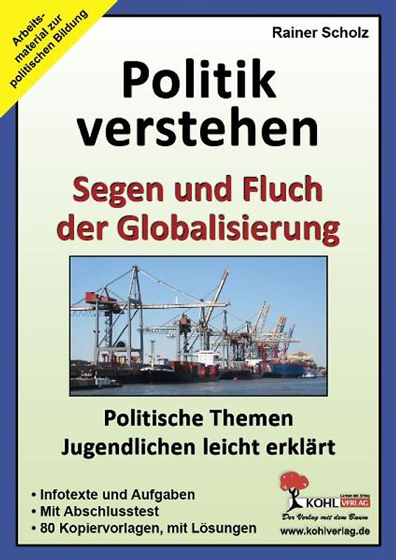 Politik verstehen - Segen und Fluch der Globalisierung