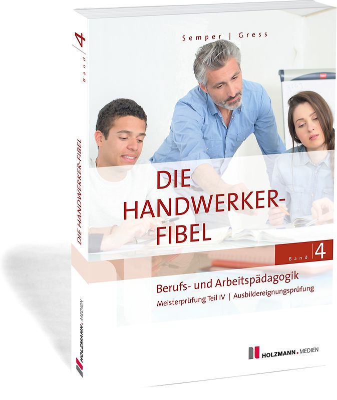 Die Handwerker-Fibel, Band 4