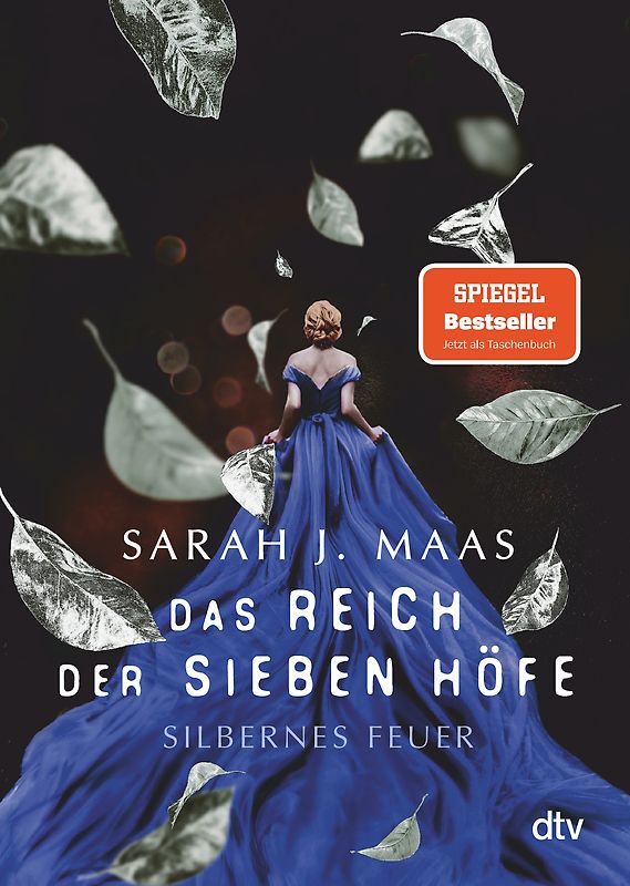 Das Reich der sieben Höfe – Silbernes Feuer
