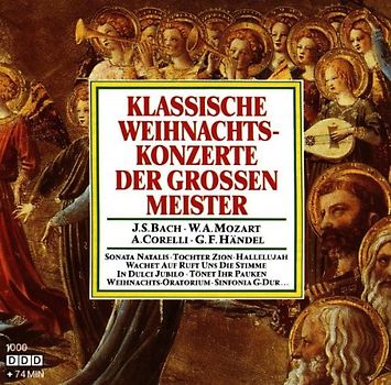 J.S. Bach - Klassische Weihnachtskonzerte der Grossen Meister