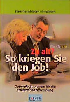 Einstellungshürden überwinden: zu alt