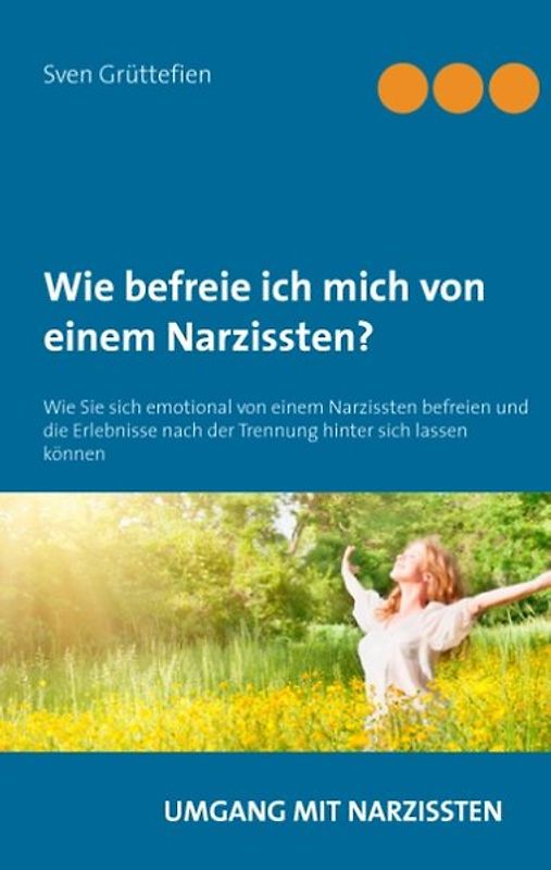 Wie befreie ich mich von einem Narzissten?