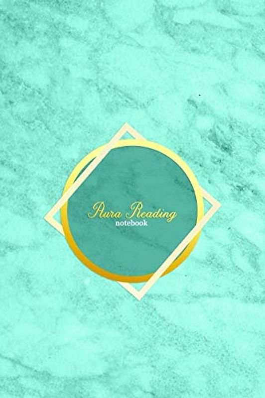 Aura Reading Notebook: Journal diary book for energy healers, readers and New Age Therapists | Crystal healing essential oil therapy note book | Light Blue Aqua Marble Cover Design