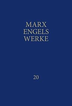 MEW / Marx-Engels-Werke Band 20
